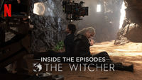 The Witcher: A Look Inside the Episodes