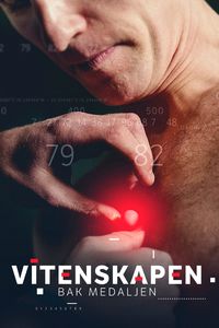 Vitenskapen bak medaljen