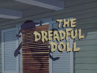 The Dreadful Doll