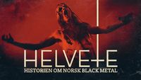 Helvete - historien om norsk black metal