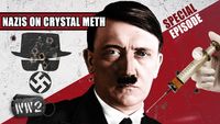 Nazis on Crystal Meth