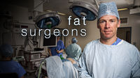 Fat Surgeons