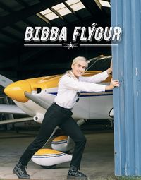 Bibba flýgur