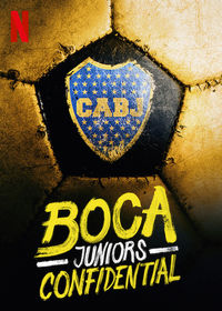 Boca Juniors Confidential