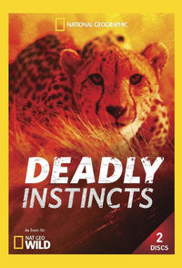 Deadly Instincts