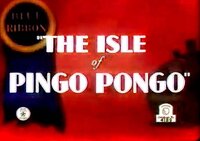 The Isle of Pingo Pongo