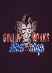 Goblin Works Mod Shop