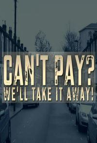 Can't Pay? We'll Take It Away