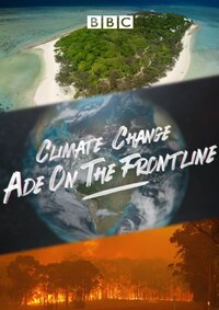 Climate Change: Ade on the Frontline