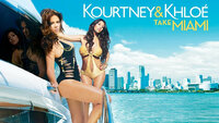 Kourtney & Kim Take Miami