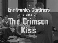 Erle Stanley Gardner's The Case of the Crimson Kiss