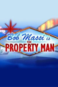 Bob Massi is the Property Man