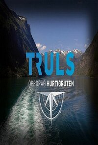 Truls - Oppdrag Hurtigruten