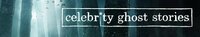 Celebrity Ghost Stories