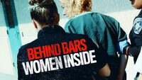Behind Bars: Women Inside