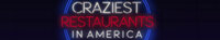 Craziest Restaurants in America