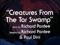 Creatures from the Tar Swamp