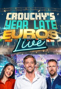 Crouchy's Year-Late Euros: Live
