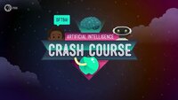 Crash Course Artificial Intelligence