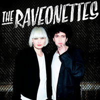 The Raveonettes 