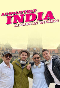 Absolutely India: Mancs in Mumbai