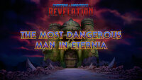 The Most Dangerous Man in Eternia