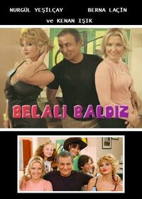 Belalı Baldız