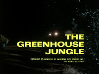 The Greenhouse Jungle