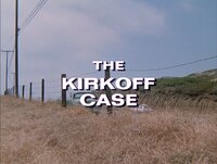 The Kirkoff Case