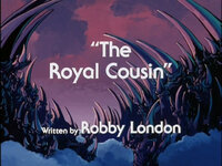The Royal Cousin