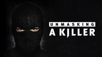 Unmasking a Killer