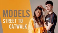 Models: Street to Catwalk