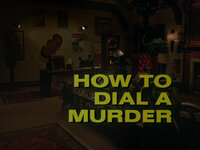 How to Dial a Murder