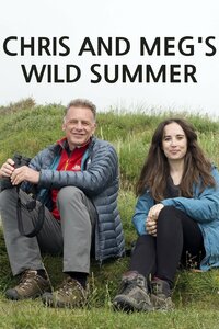 Chris & Meg's Wild Summer