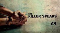 The Killer Speaks