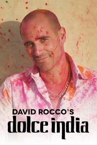 David Rocco's Dolce India