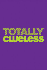 Totally Clueless