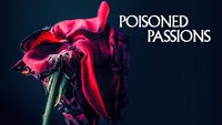 Poisoned Passions