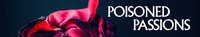 Poisoned Passions