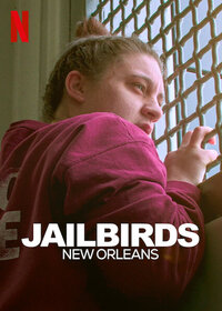 Jailbirds New Orleans