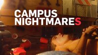 Campus Nightmares