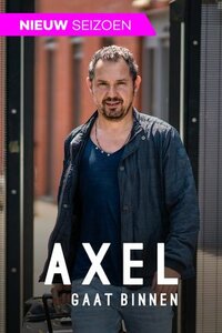 Axel Gaat Binnen