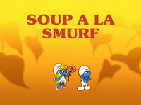 Soup A La Smurf