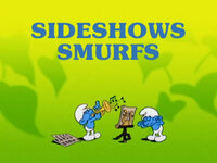 Sideshows Smurfs