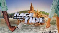 Race Against the Tide