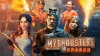 MythBusters: The Search