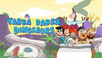 Yabba Dabba Dinosaurs