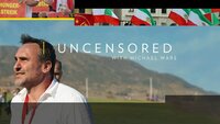 Uncensored with Michael Ware