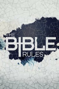 The Bible Rules