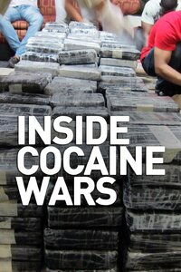 Inside Cocaine Wars
